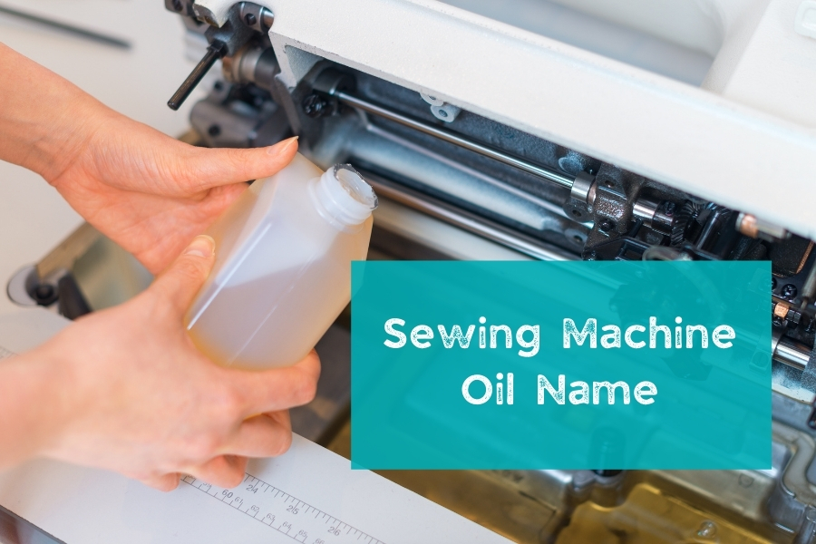 Sewing Machine Oil Name